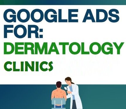 Boost Consultation Bookings through PPC for Dermatology Clinics in Bangalore