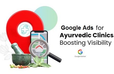 Google Ads Company for Ayurveda Hospitals in Kochi for Patient Inquiries
