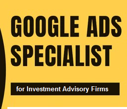 Google ads Specialist  for Investment Advisory Firms in Mumbai for Client Leads