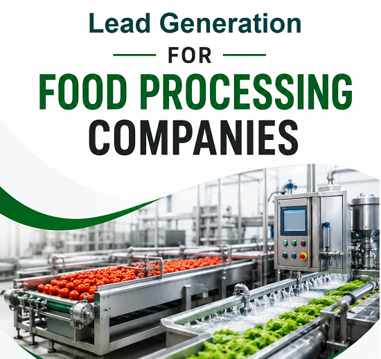 Lead Generation Agency for Food Processing Companies in Nagpur for Wholesale Buyer Leads