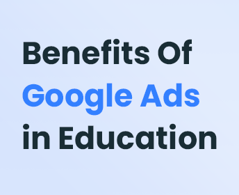 Google Ads Company for Educational Institutions in Vijayawada for Student Admission Leads