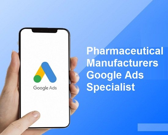 Pharmaceutical Manufacturers Google Ads Specialist in Aurangabad for Distributor Leads