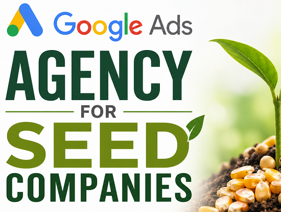 Google Ads Agency for Seed Companies in Guntur for Dealer Leads