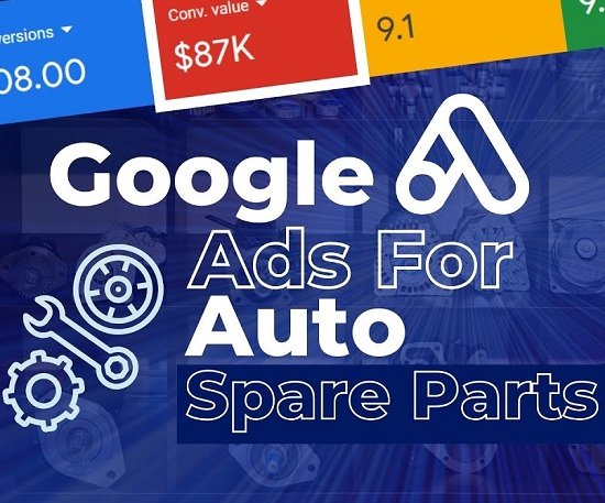 Auto Parts Suppliers Google Ads Consultant in Ludhiana for Buyer Enquiries