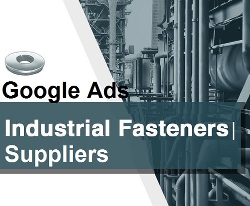 Industrial Fastener Suppliers Google Ads Consultant in Jalandhar for Sales Leads
