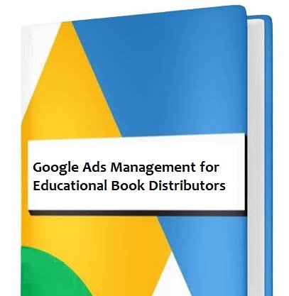 Google Ads Management for Educational Book Distributors in Prayagraj for Bulk Orders