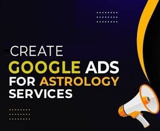 Astrologer Google Ads Specialist in Gurgaon for More Client Leads